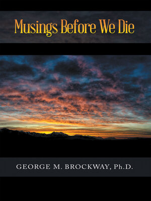cover image of Musings Before We Die